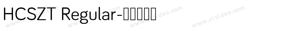 HCSZT Regular字体转换